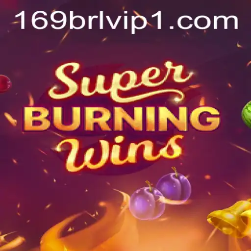 SuperBurningWins: A Fiery Game Experience